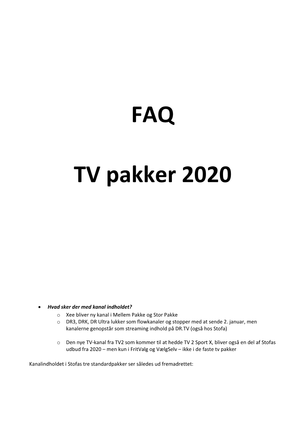 FAQ TV Pakker 2020