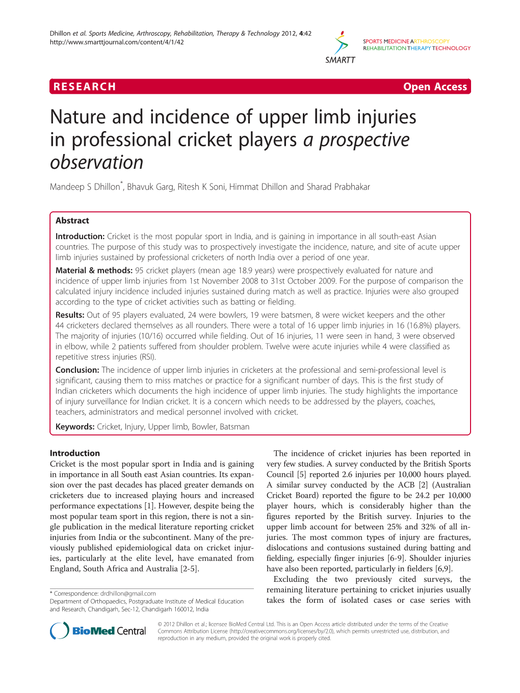 Nature and Incidence of Upper Limb Injuries in Professional Cricket Players a Prospective Observation