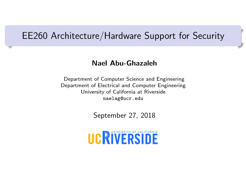 EE260 Architecture/Hardware Support for Security