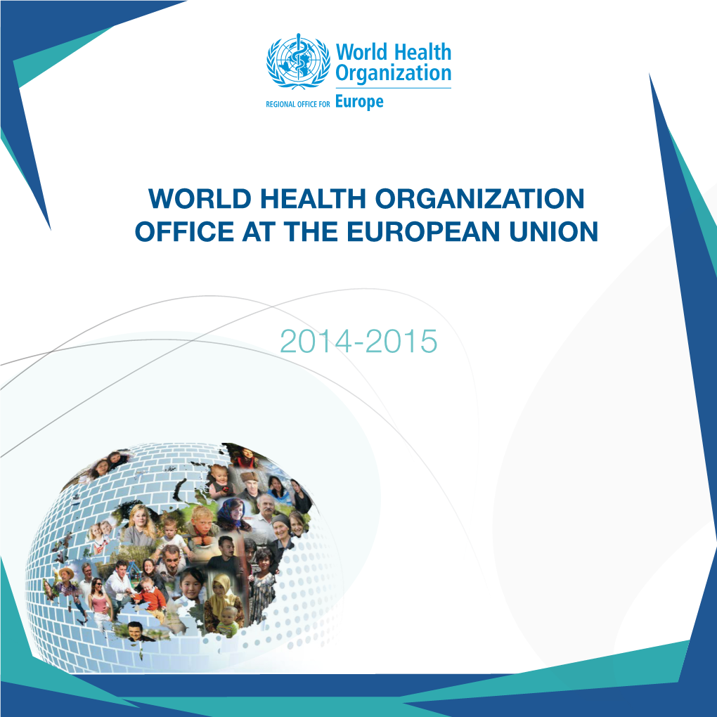 World Health Organization Office at the European Union: 2014-2015