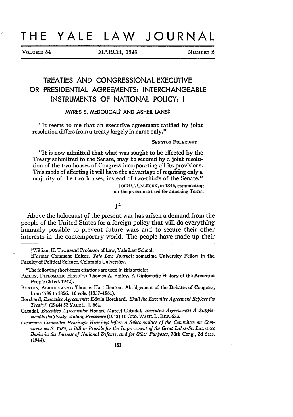 Treaties and Congressional-Executive Or Presidential Agreements: Interchangeable Instruments of National Policy: I