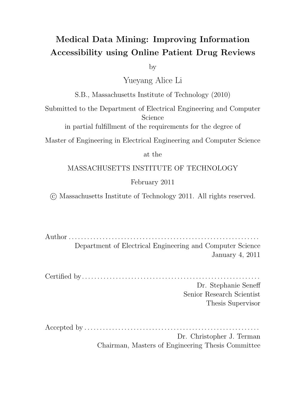 Improving Information Accessibility Using Online Patient Drug Reviews