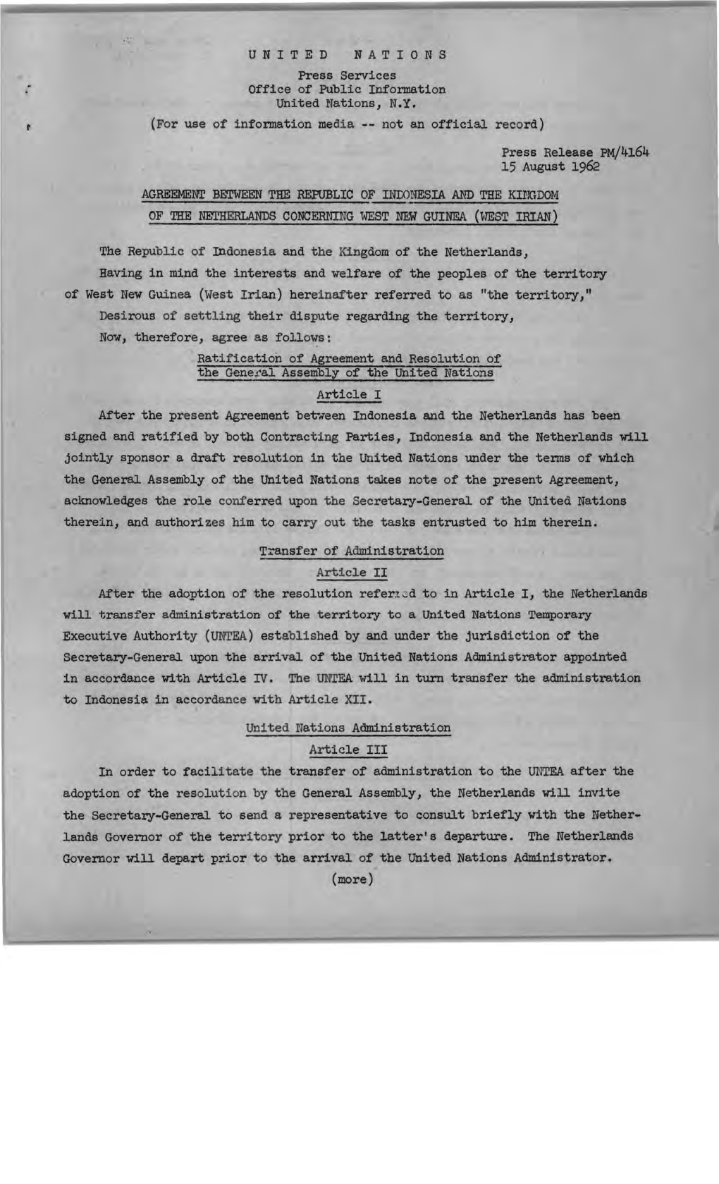 For Use of Information Media -- Not an Official Record) Press Release PM/4164 15 August 1962