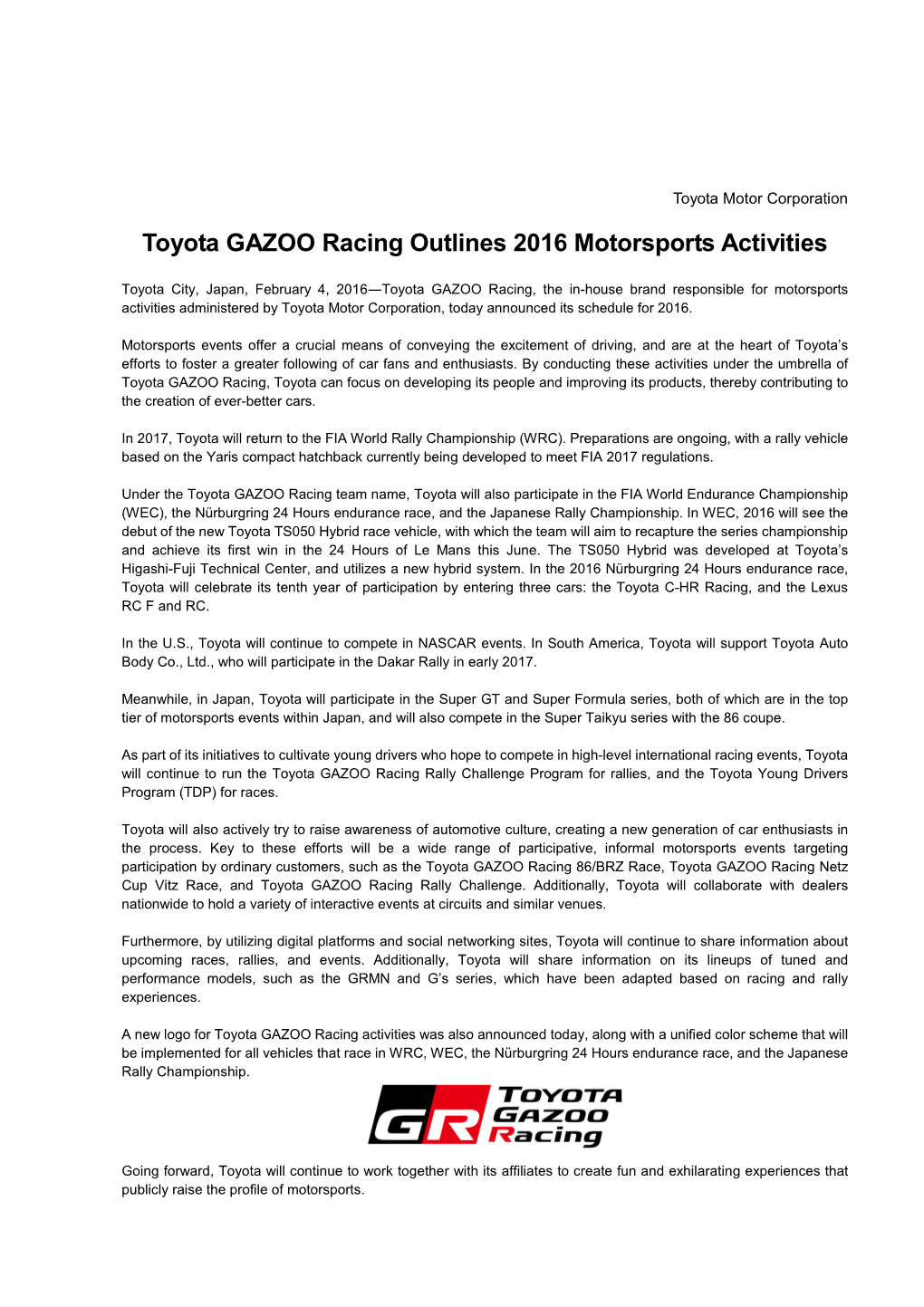 Toyota GAZOO Racing Outlines 2016 Motorsports Activities