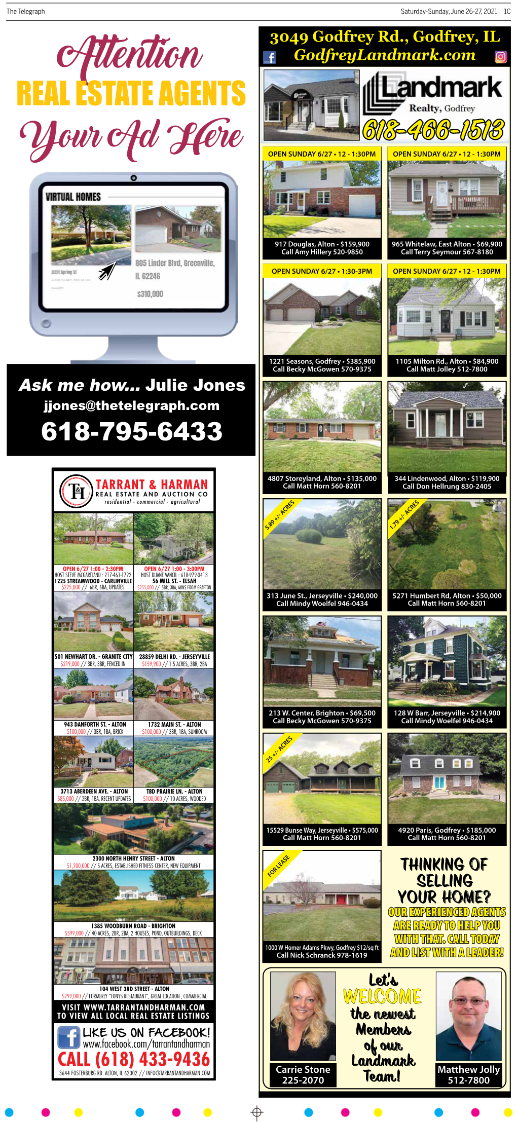 Attention Godfreylandmark.Com Real Estate Agents 618-466-1513 Your Ad Here OPEN SUNDAY 6/27 • 12 - 1:30PM OPEN SUNDAY 6/27 • 12 - 1:30PM