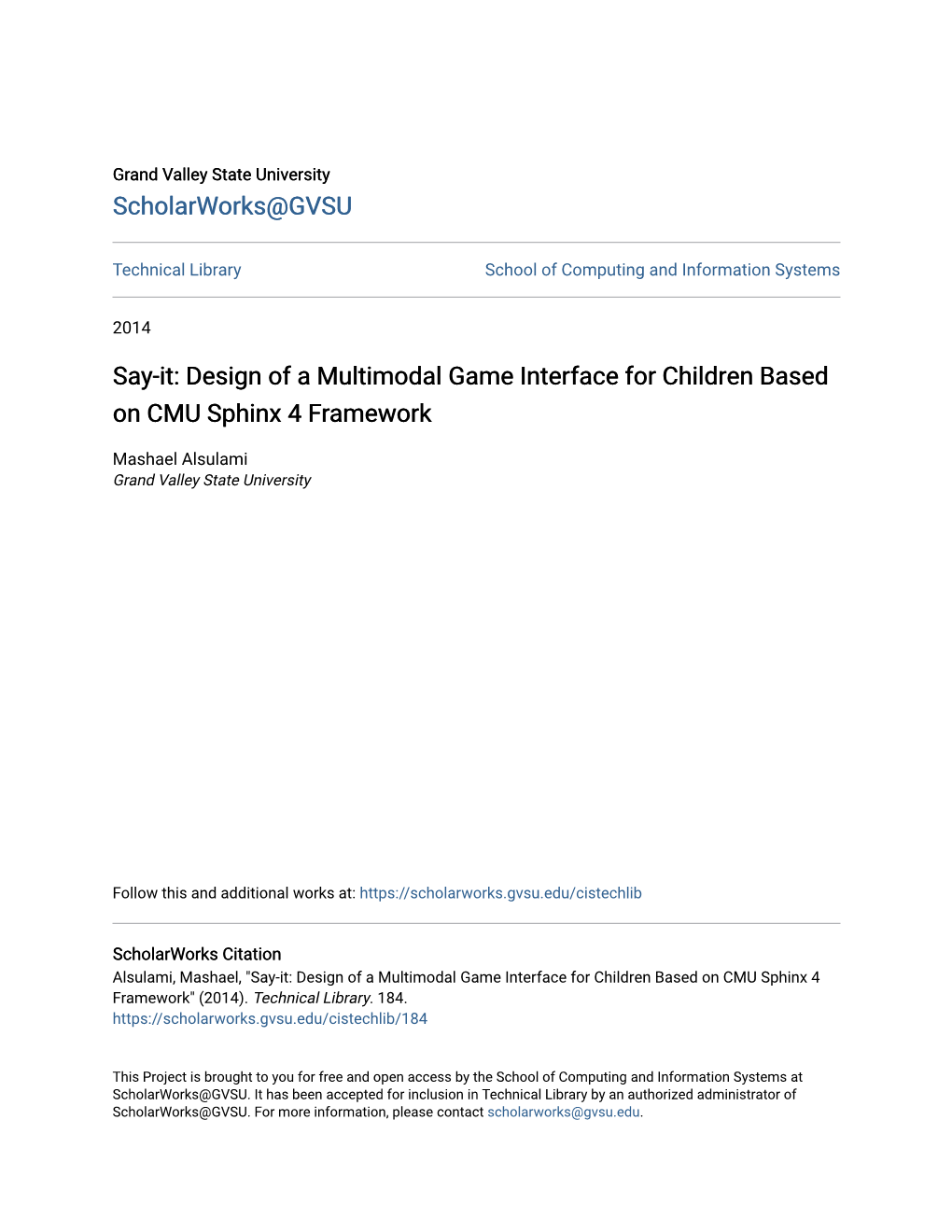 Design of a Multimodal Game Interface for Children Based on CMU Sphinx 4 Framework