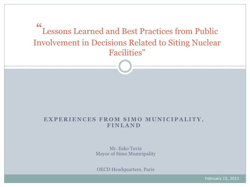 “Lessons Learned and Best Practices from Public Involvement in Decisions Related to Siting Nuclear Facilities”