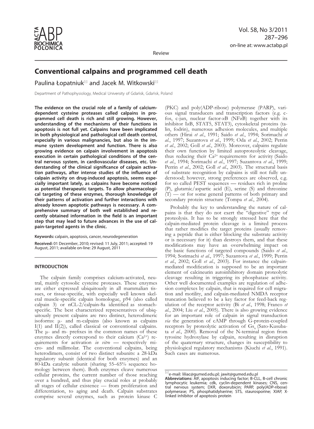Conventional Calpains and Programmed Cell Death Paulina Łopatniuk* and Jacek M