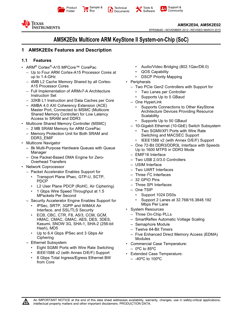 AM5K2E04/02 Multicore ARM Keystone II