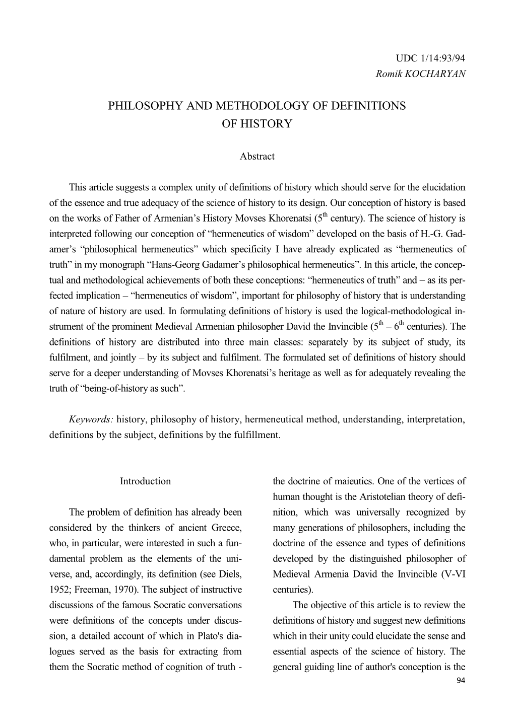 Philosophy and Methodology of Definitions of History