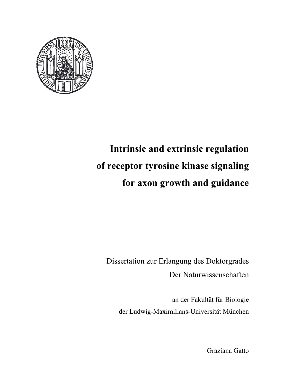 Intrinsic and Extrinsic Regulation of Receptor Tyrosine Kinase Signaling for Axon Growth and Guidance