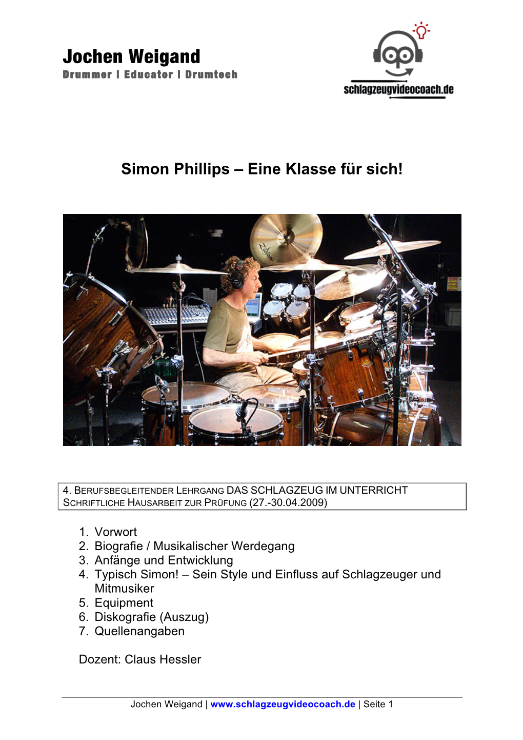 Simon Phillips – Eine Klasse Für Sich!