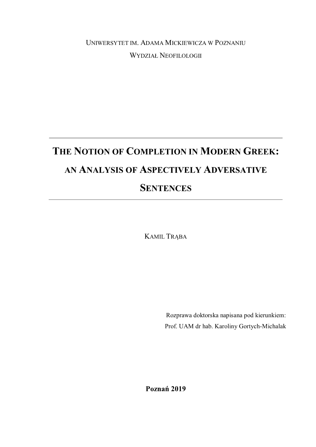 The Notion of Completion in Modern Greek