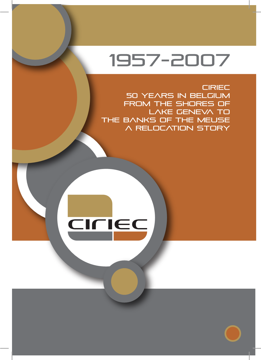 CIRIEC 50 Years in Belgium from the Shores of Lake Geneva to the Banks