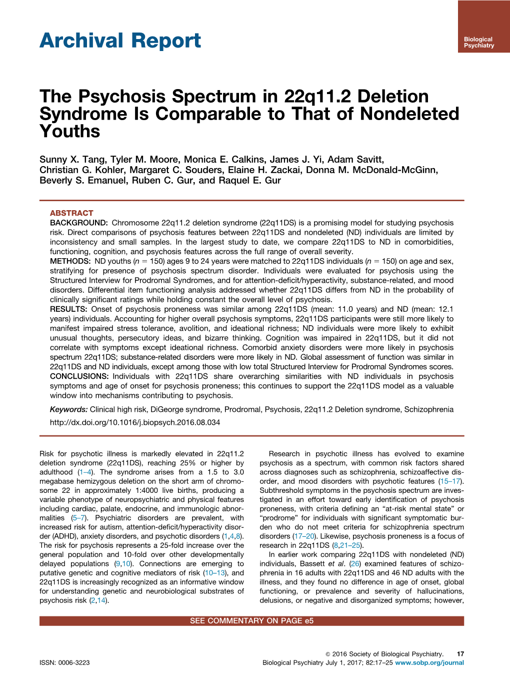 The Psychosis Spectrum in 22Q11.2 Deletion Syndrome Is Comparable to That of Nondeleted Youths