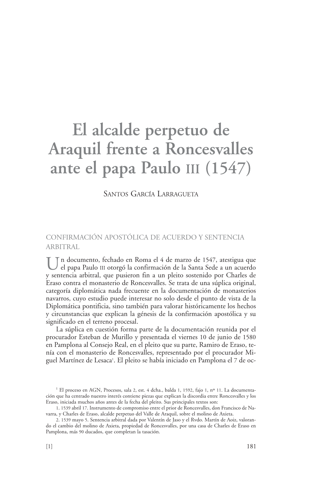 El Alcalde Perpetuo De Araquil Frente a Roncesvalles Ante El Papa Paulo III (1547)