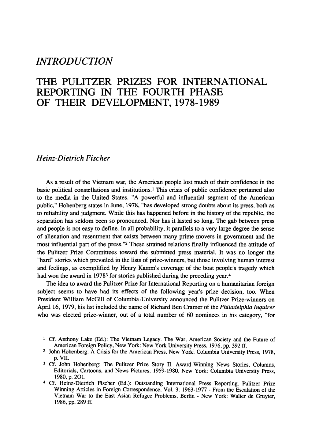 The Pulitzer Prizes for International Reporting in the Fourth Phase of Their Development, 1978-1989