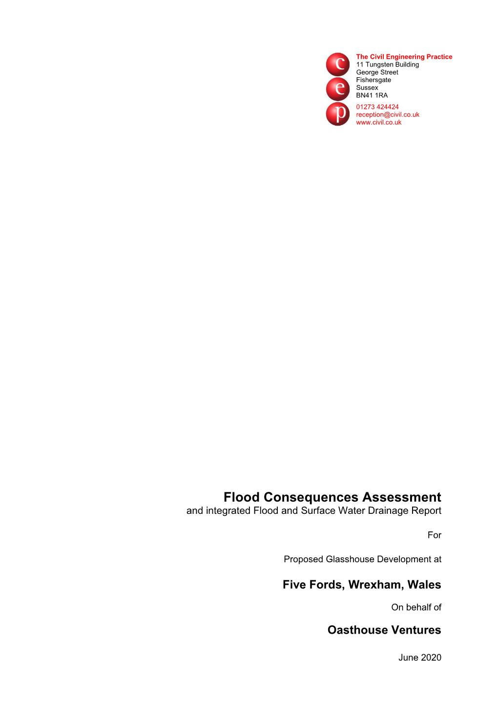 Flood Consequences Assessment and Integrated Flood and Surface Water Drainage Report