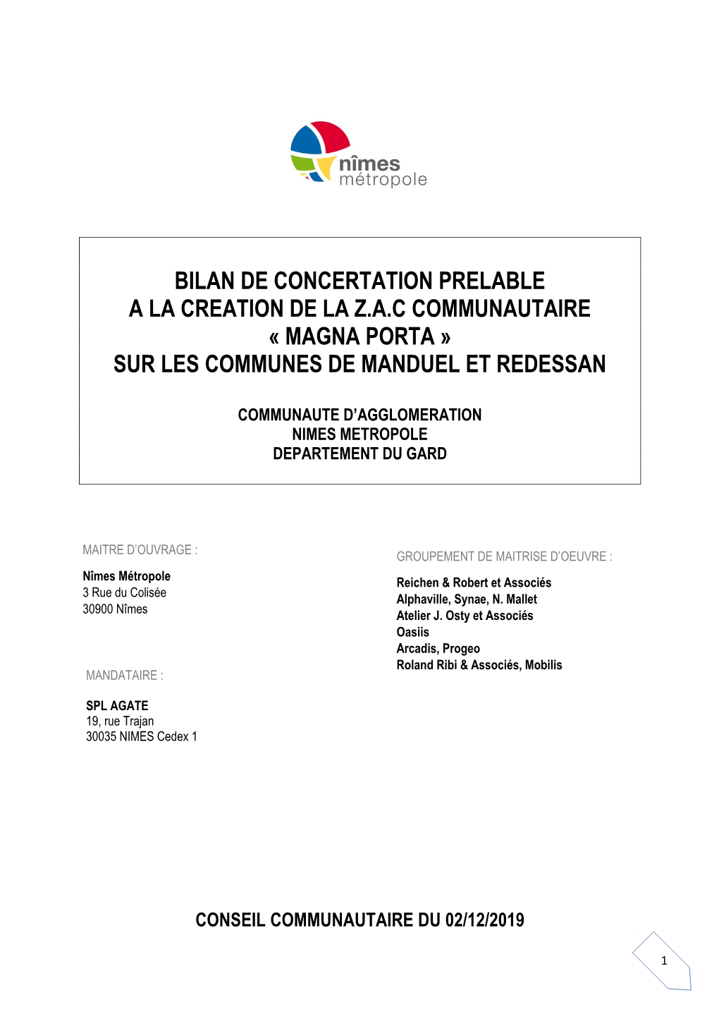 Bilan De Concertation Prelable a La Creation De La Z.A.C Communautaire « Magna Porta » Sur Les Communes De Manduel Et Redessan