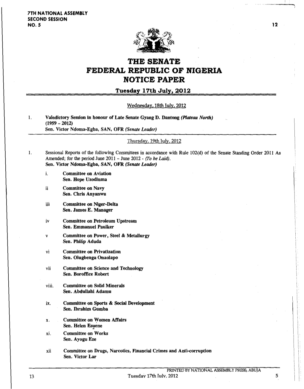 FEDERAL REPUBLIC of NIGERIA NOTICE PAPER Tuesday 17Th July, 2012