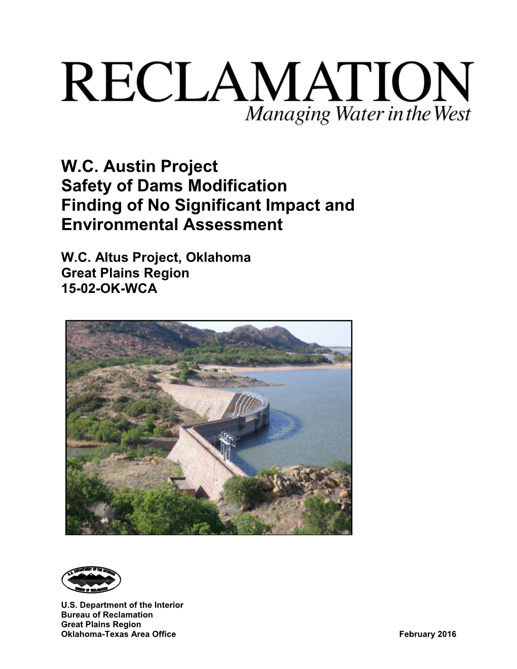 W.C. Austin Project Safety of Dams Modification Finding of No Significant Impact and Environmental Assessment