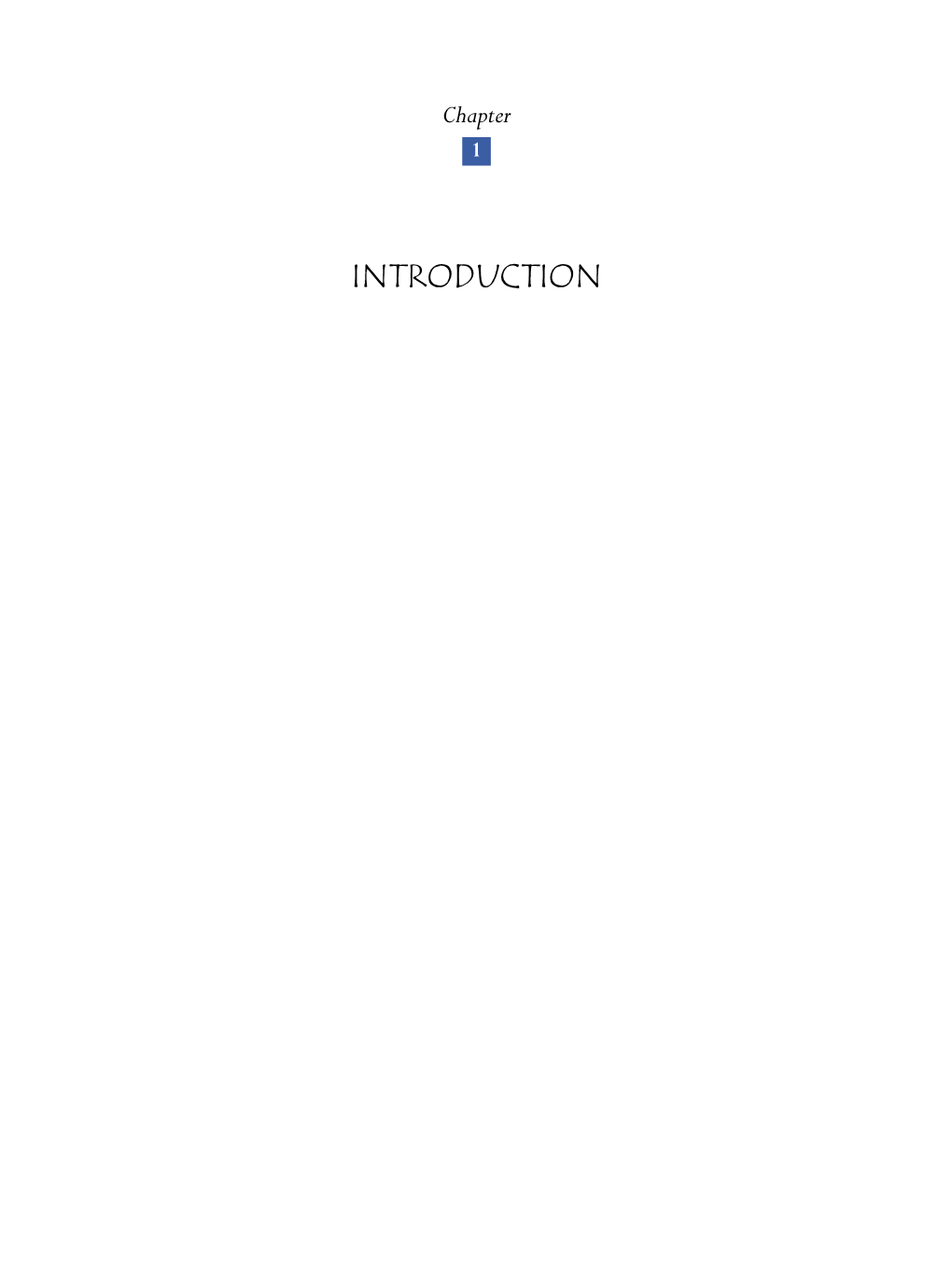 INTRODUCTION Introduction CHAPTER 1