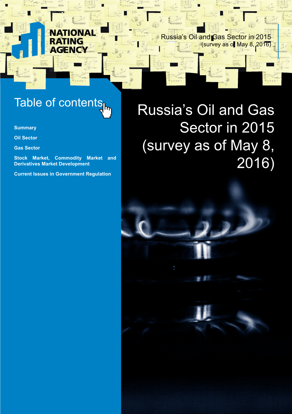 Russia's Oil and Gas Sector in 2015 (Survey As of May 8, 2016)