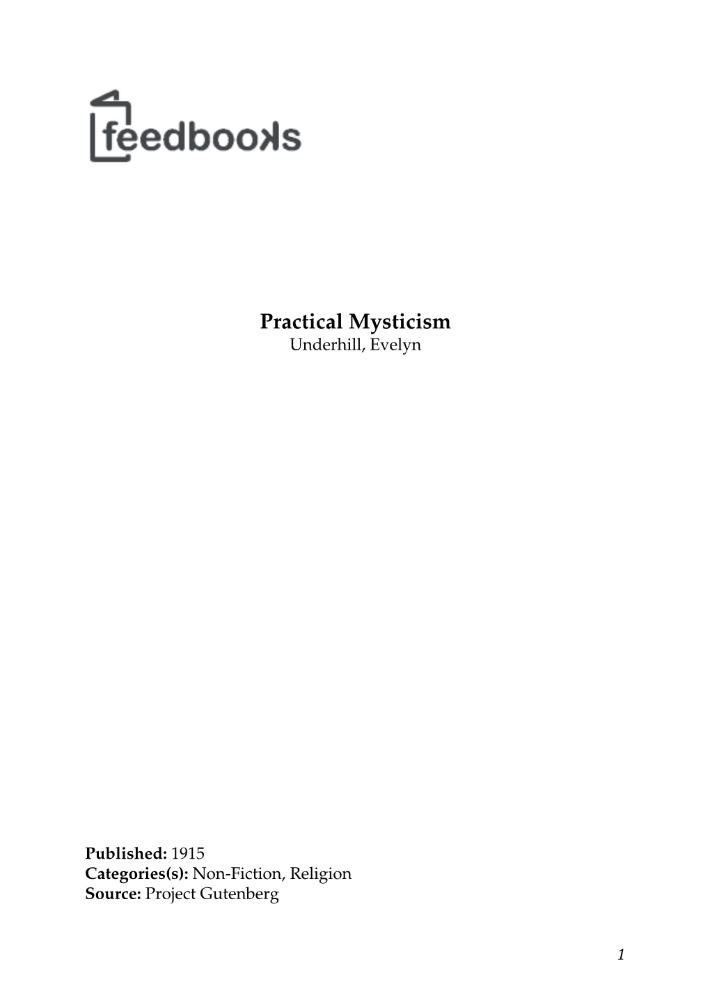 Practical Mysticism Underhill, Evelyn