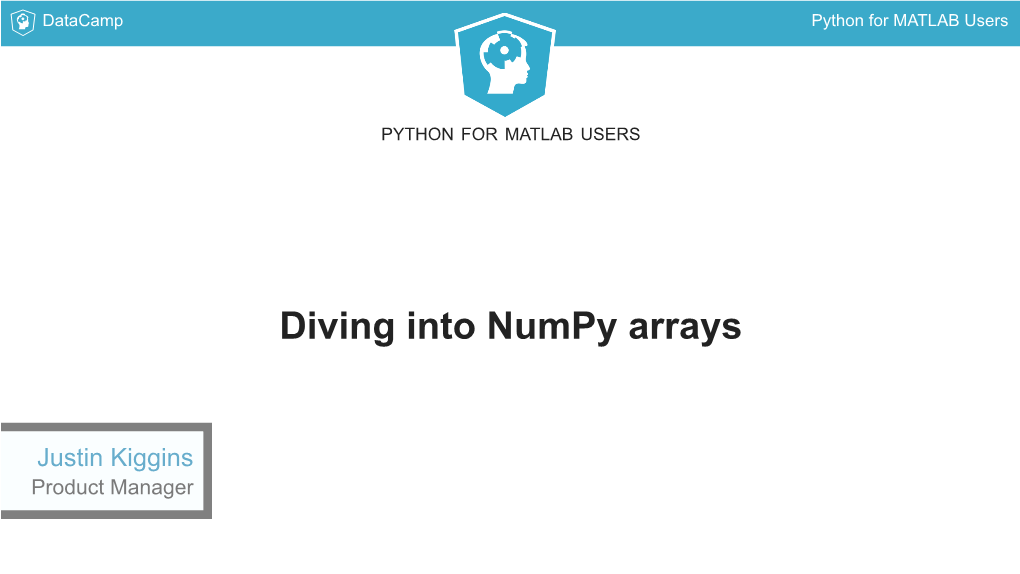 Diving Into Numpy Arrays