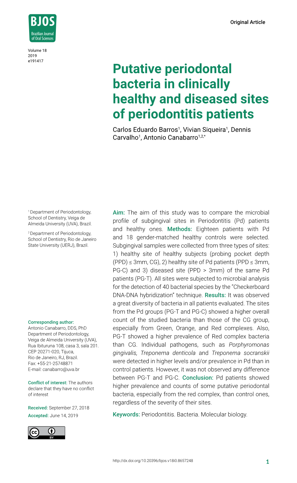 Putative Periodontal Bacteria in Clinically Healthy and Diseased Sites