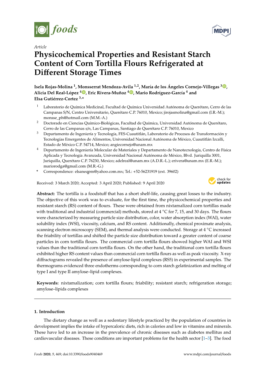 Physicochemical Properties and Resistant Starch Content of Corn Tortilla Flours Refrigerated at Diﬀerent Storage Times