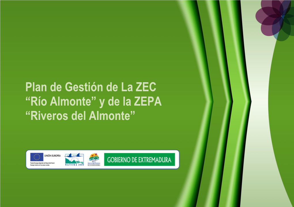 Plan De Gestión De La ZEC “Río Almonte” Y De La ZEPA “Riveros Del Almonte”