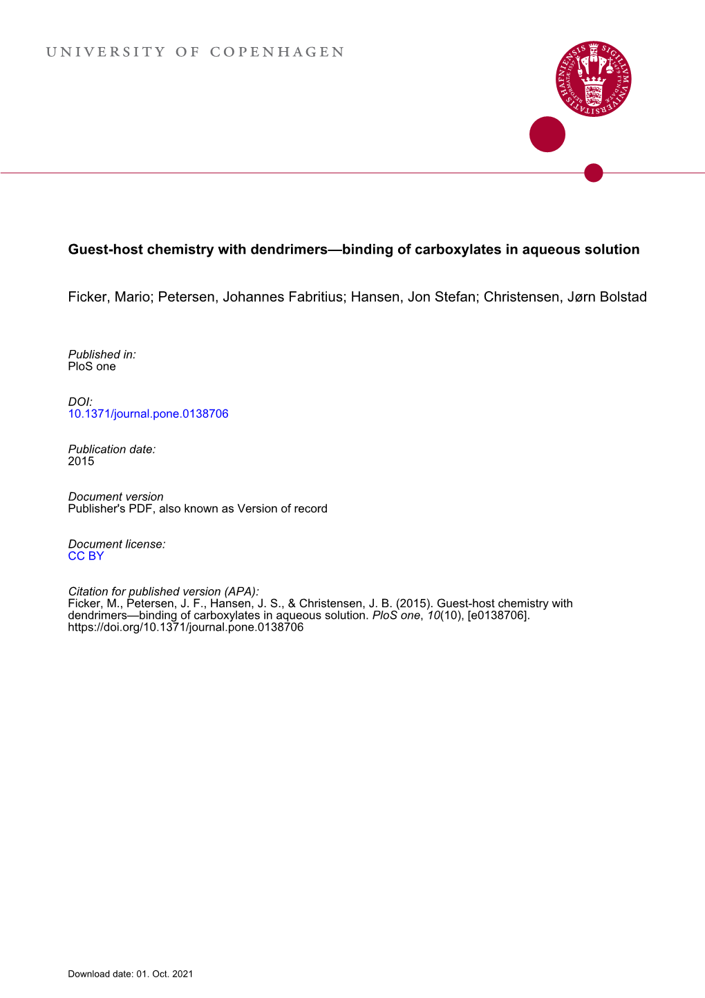 Guest-Host Chemistry with Dendrimers—Binding of Carboxylates in Aqueous Solution