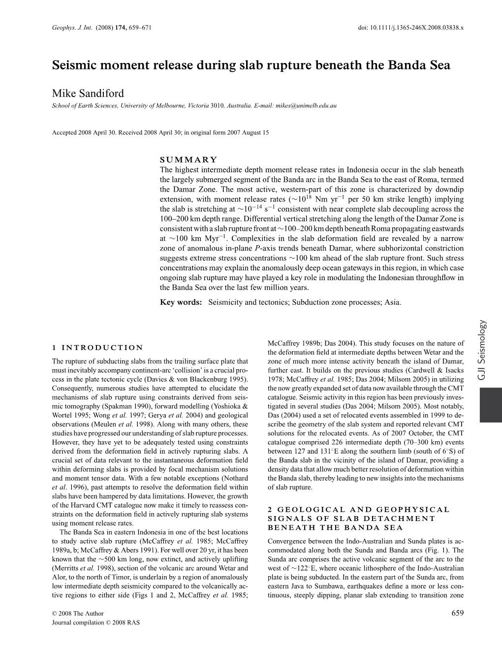 Seismic Moment Release During Slab Rupture Beneath the Banda Sea