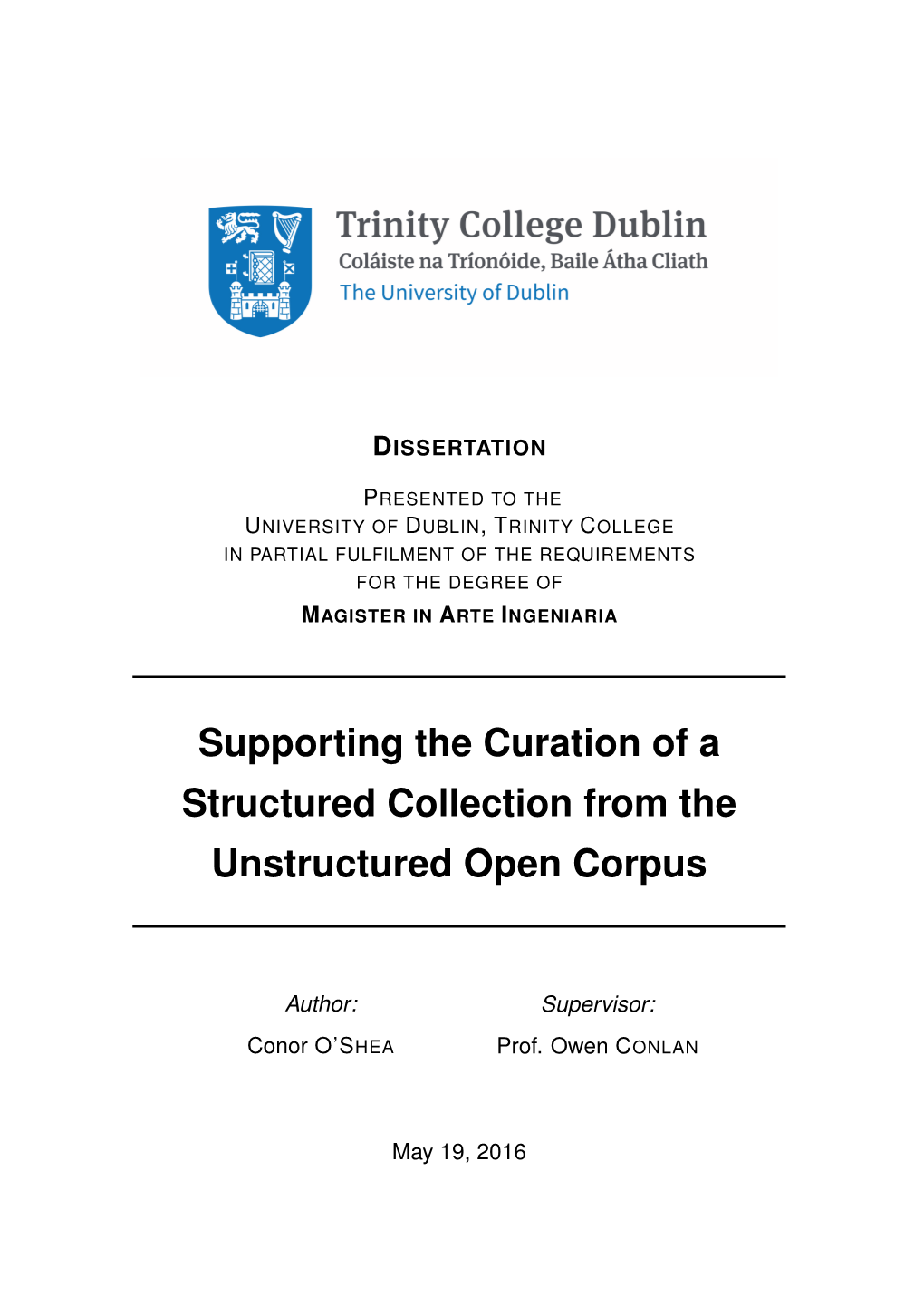 Supporting the Curation of a Structured Collection from the Unstructured Open Corpus