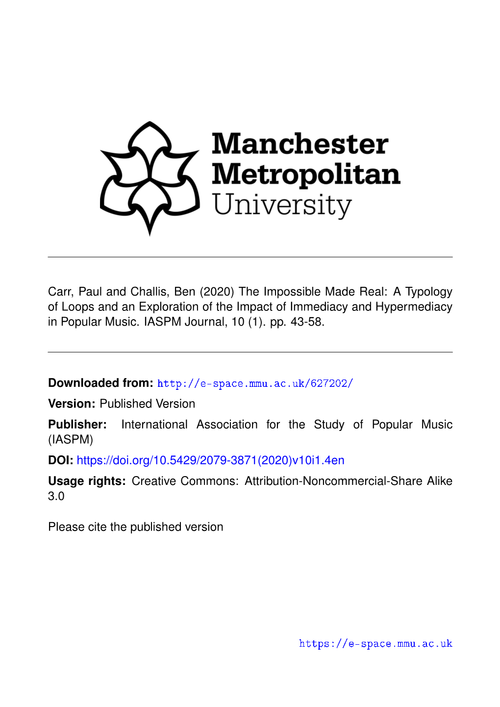 The Impossible Made Real: a Typology of Loops and an Exploration of the Impact of Immediacy and Hypermediacy in Popular Music