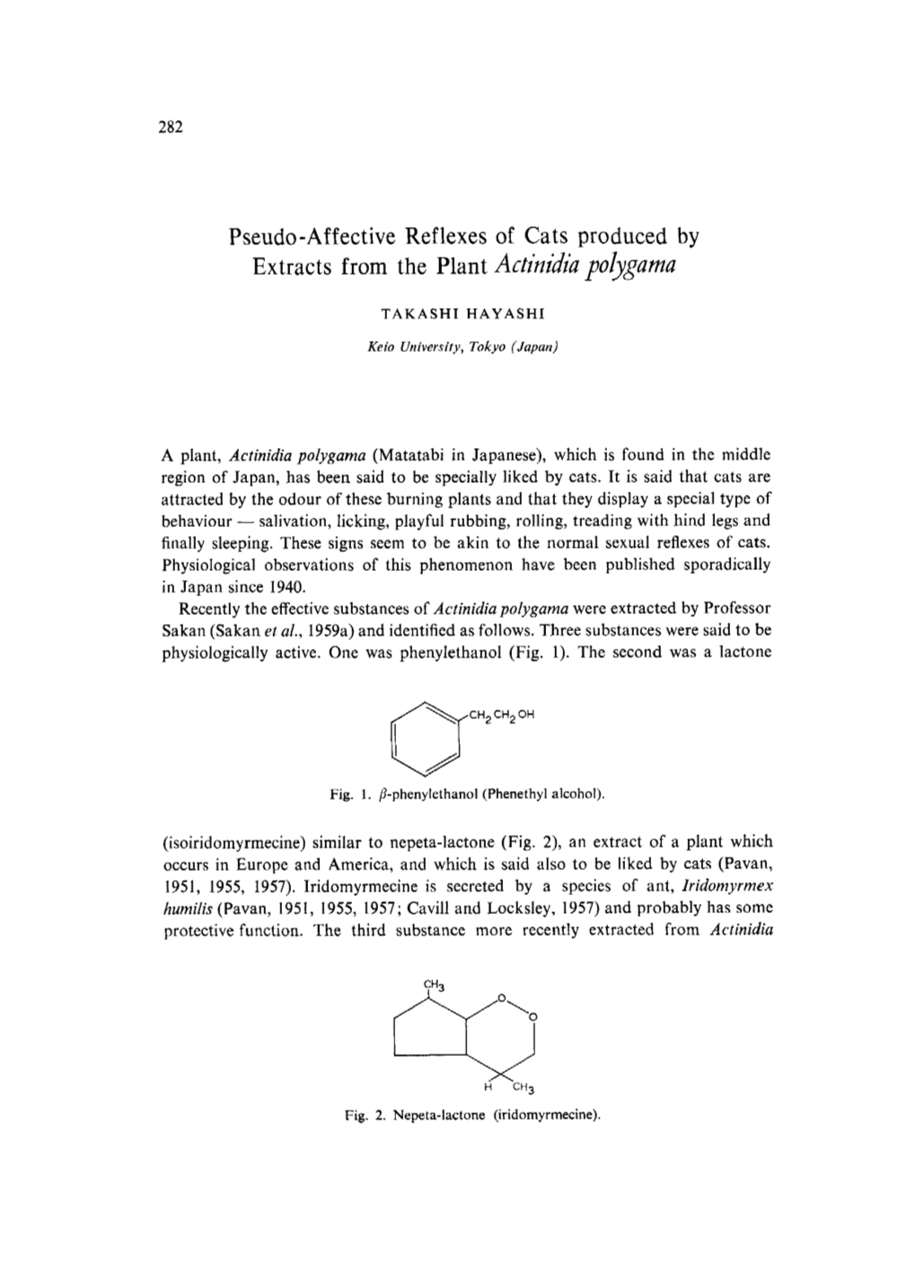 Pseudo-Affective Reflexes of Cats Produced by Extracts from the Plant Actinidia Pobgumu