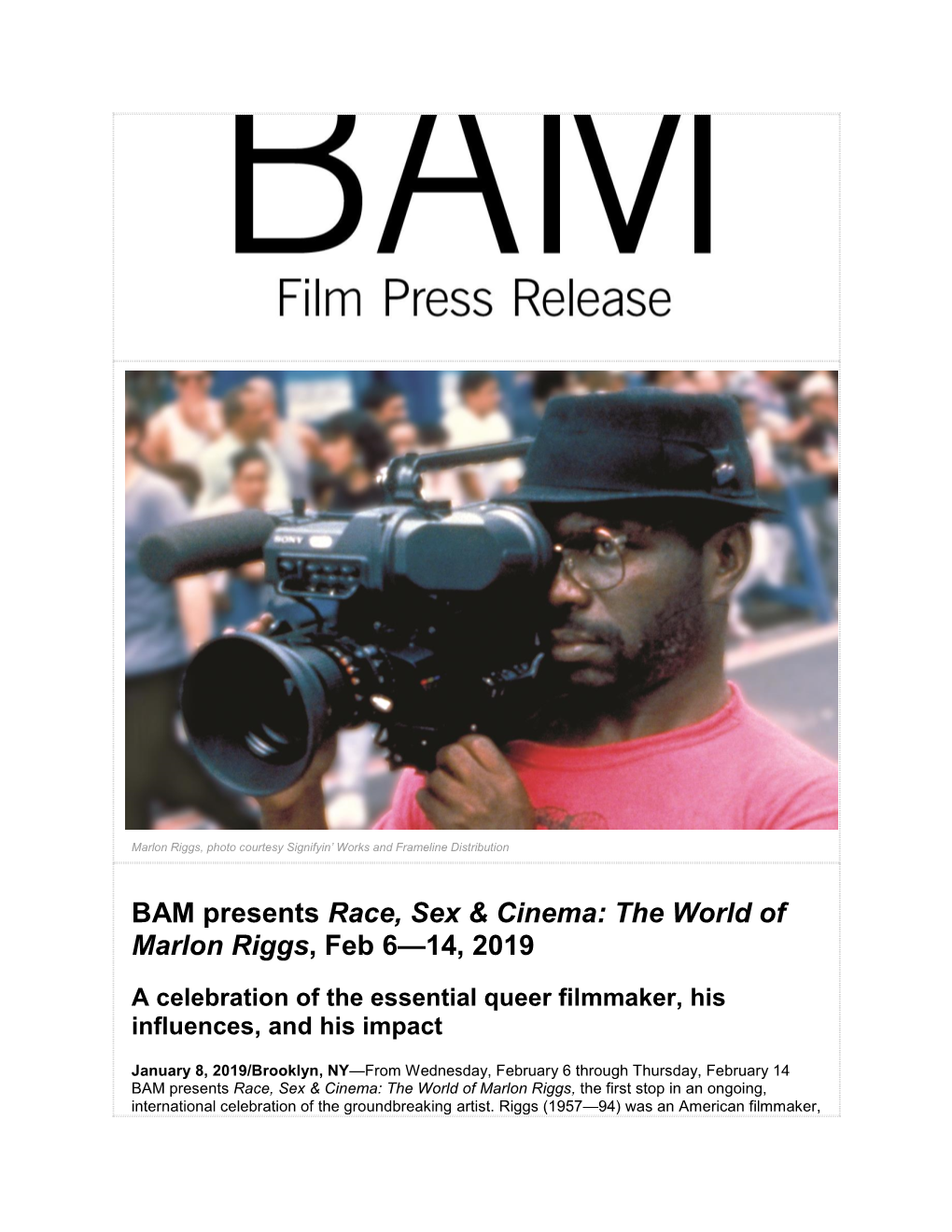 BAM Presents Race, Sex & Cinema: the World of Marlon Riggs, Feb 6