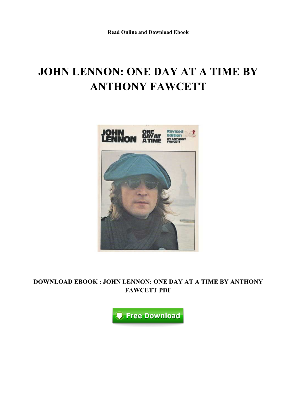 Free PDF John Lennon: One Day at a Time by Anthony Fawcett