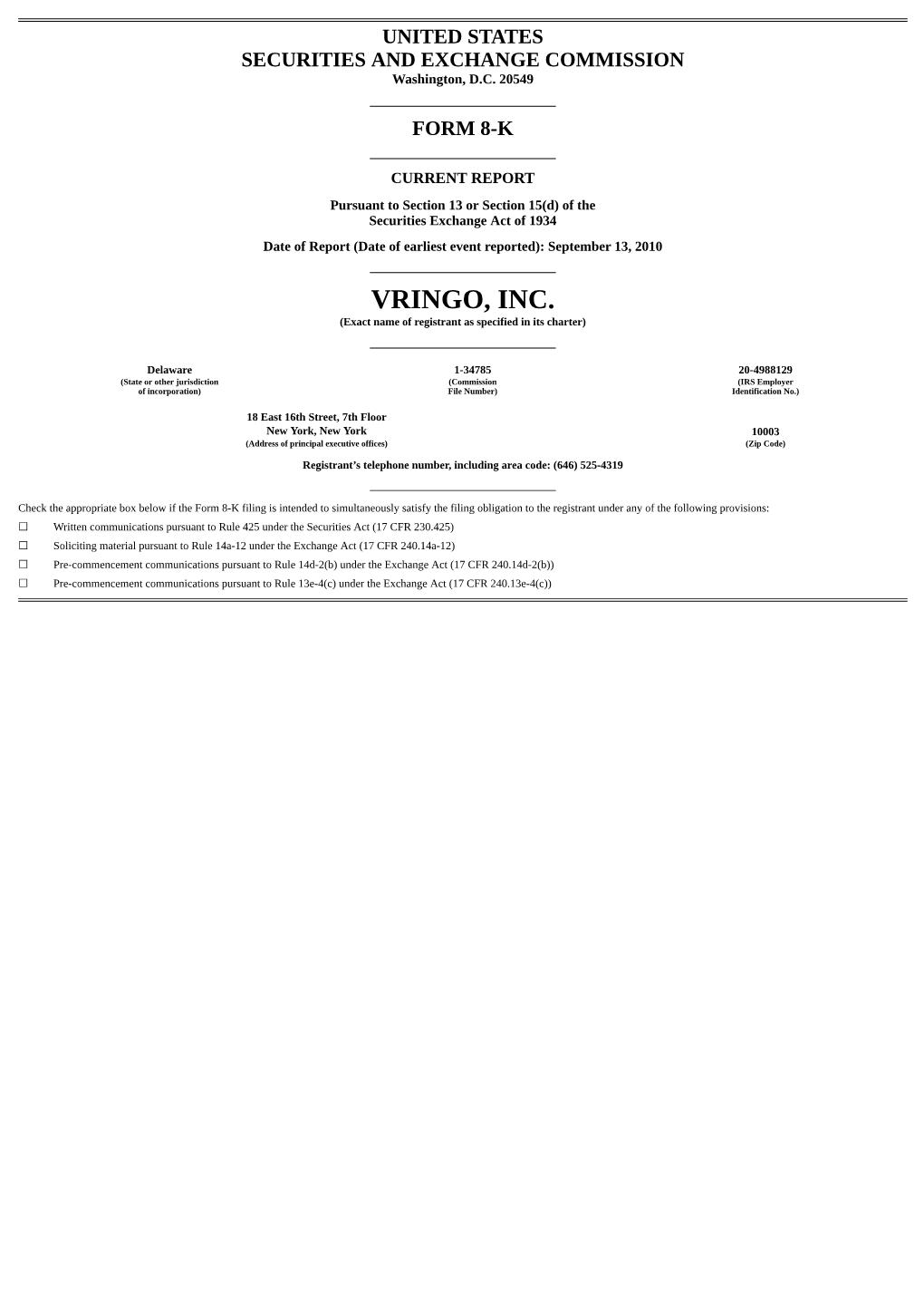 VRINGO, INC. (Exact Name of Registrant As Specified in Its Charter)