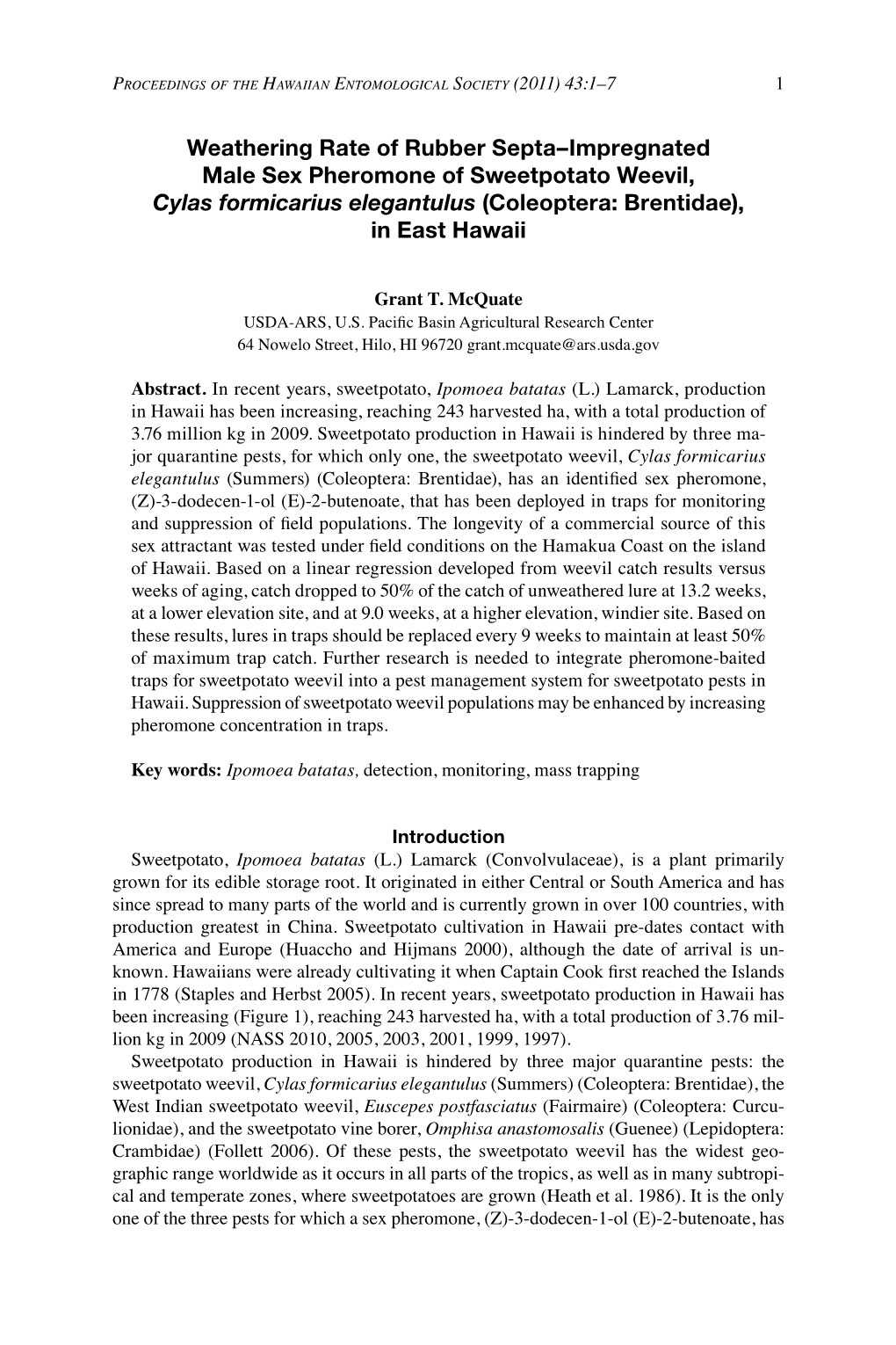 Weathering Rate of Rubber Septa–Impregnated Male Sex Pheromone of Sweetpotato Weevil, Cylas Formicarius Elegantulus (Coleoptera: Brentidae), in East Hawaii