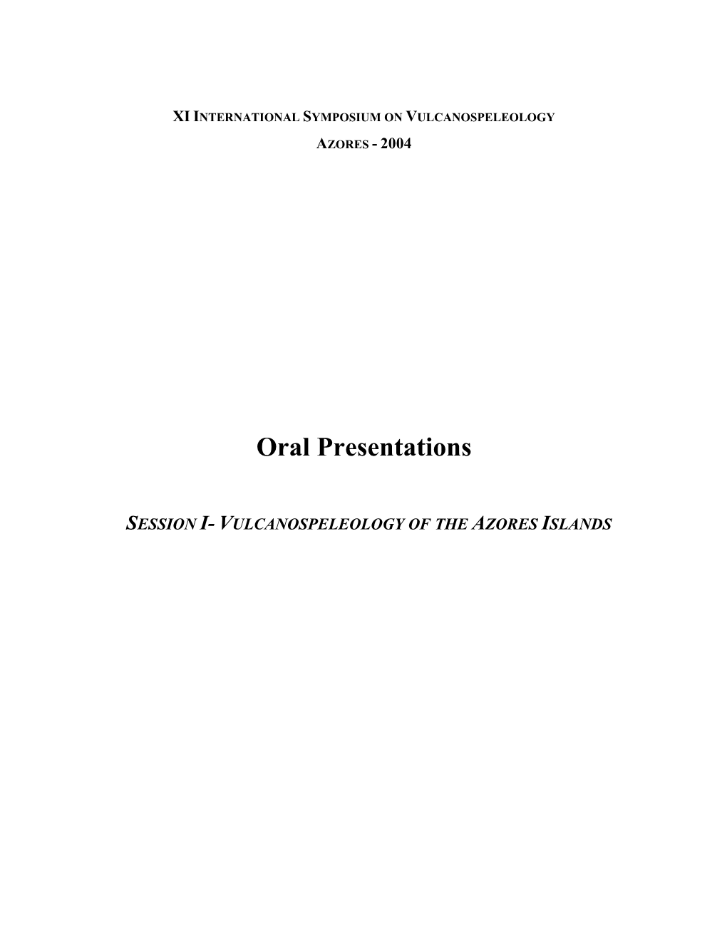 Oral Presentations