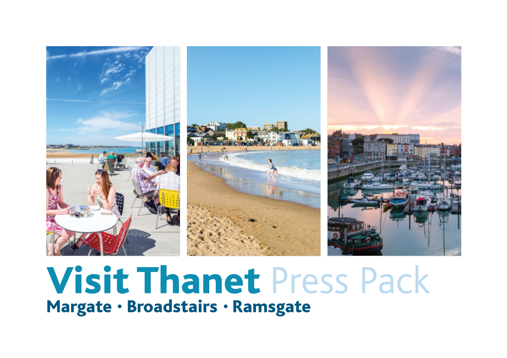 Visit Thanet Press Pack Margate Broadstairs Ramsgate SCOTLAND