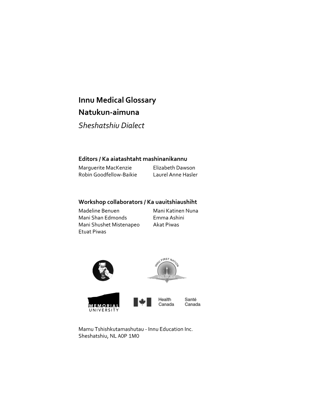 Innu Medical Glossary Natukun-Aimuna Sheshatshiu Dialect