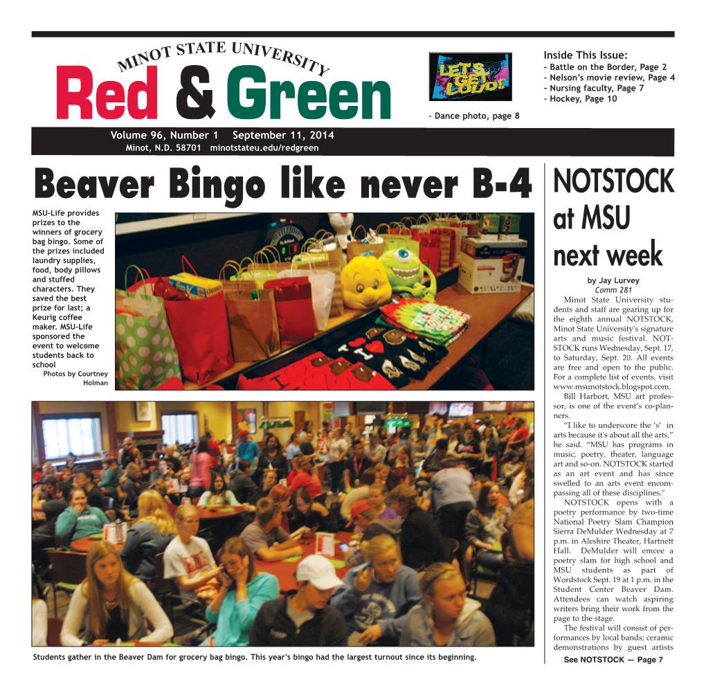 Beaver Bingo Like Never B-4 NOTSTOCK MSU-Life Provides Prizes to the at MSU Winners of Grocery Bag Bingo