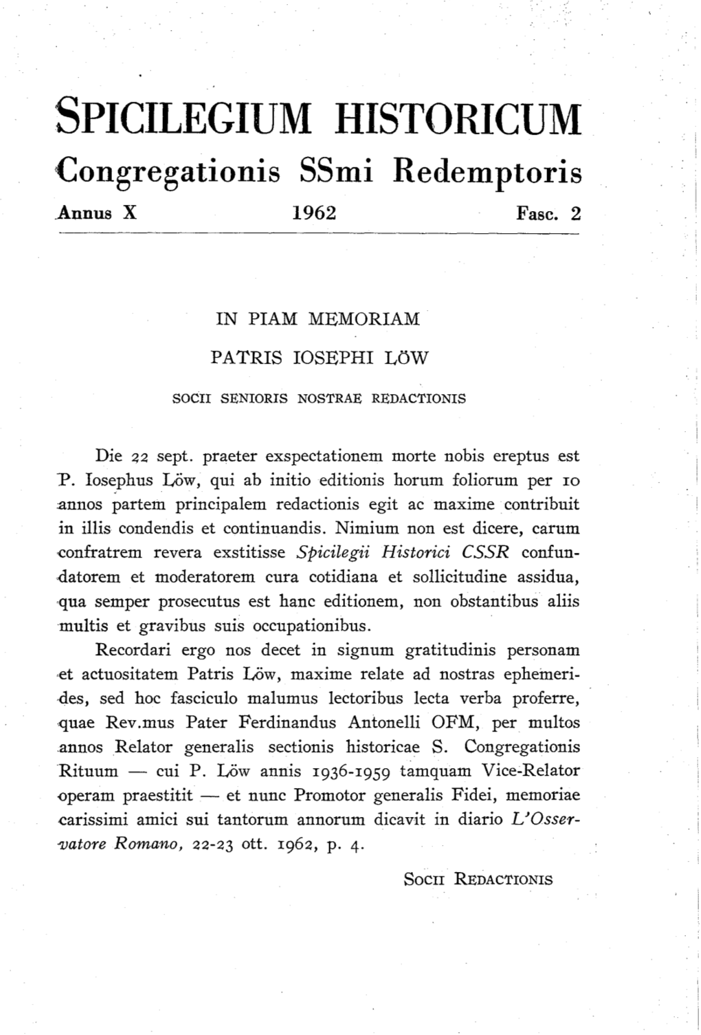 SPICILEGIUM HISTORICUM Congregationis Ssmi Redemptoris .Annus X 1962 Fase