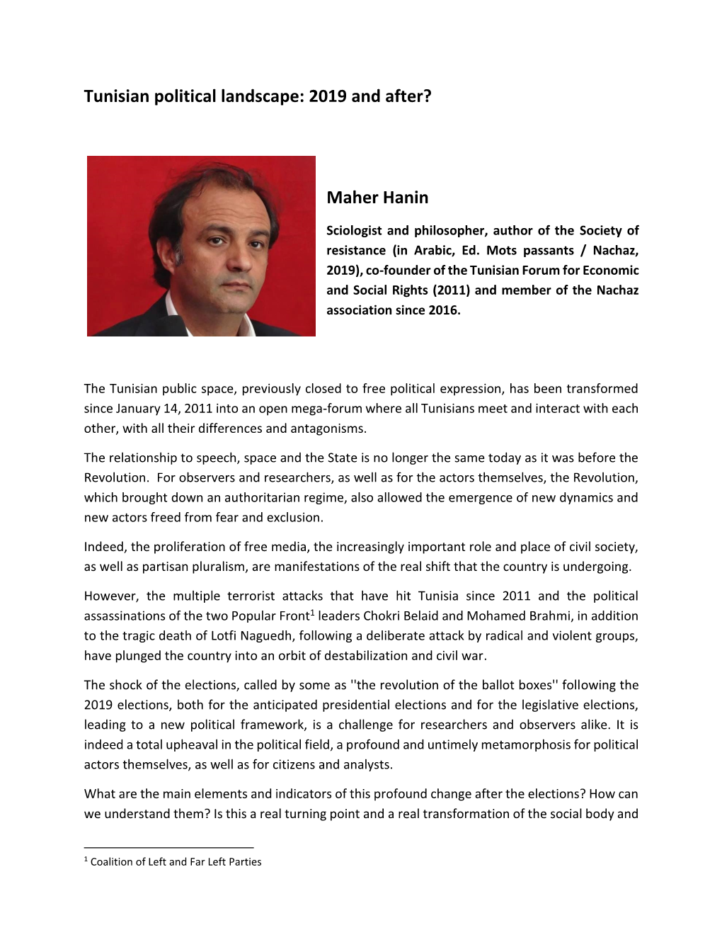 Tunisian Political Landscape: 2019 and After? Maher Hanin