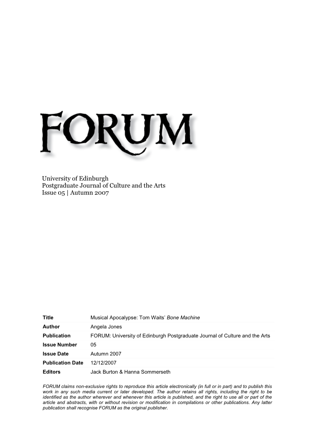 University of Edinburgh Postgraduate Journal of Culture and the Arts Issue 05 | Autumn 2007