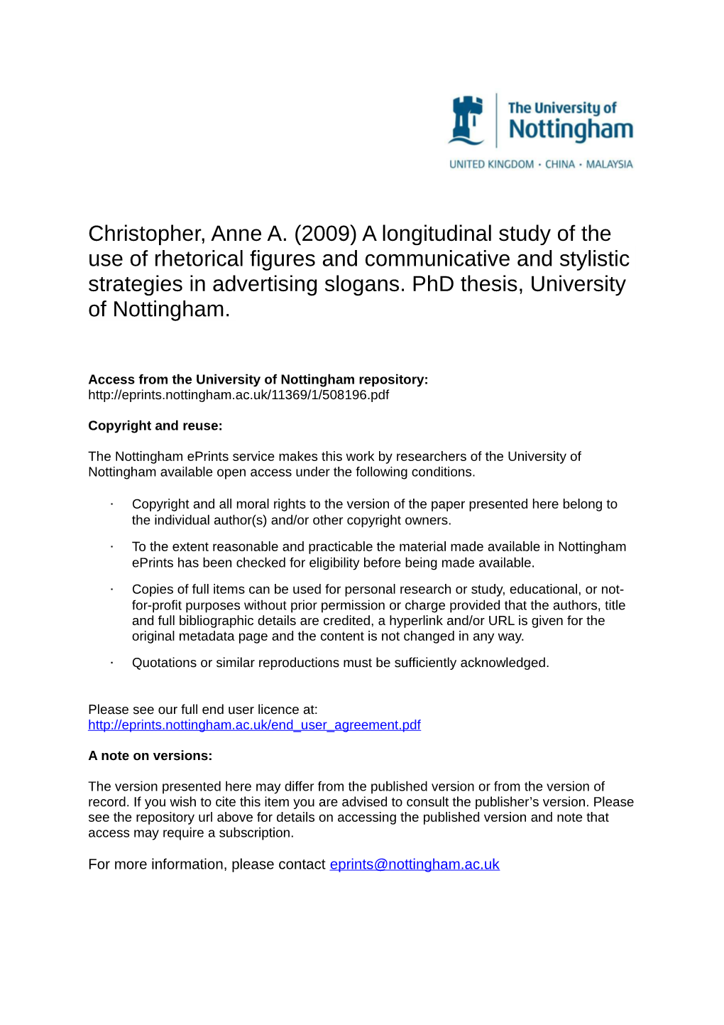 Christopher, Anne A. (2009) a Longitudinal Study of the Use of Rhetorical Figures and Communicative and Stylistic Strategies in Advertising Slogans