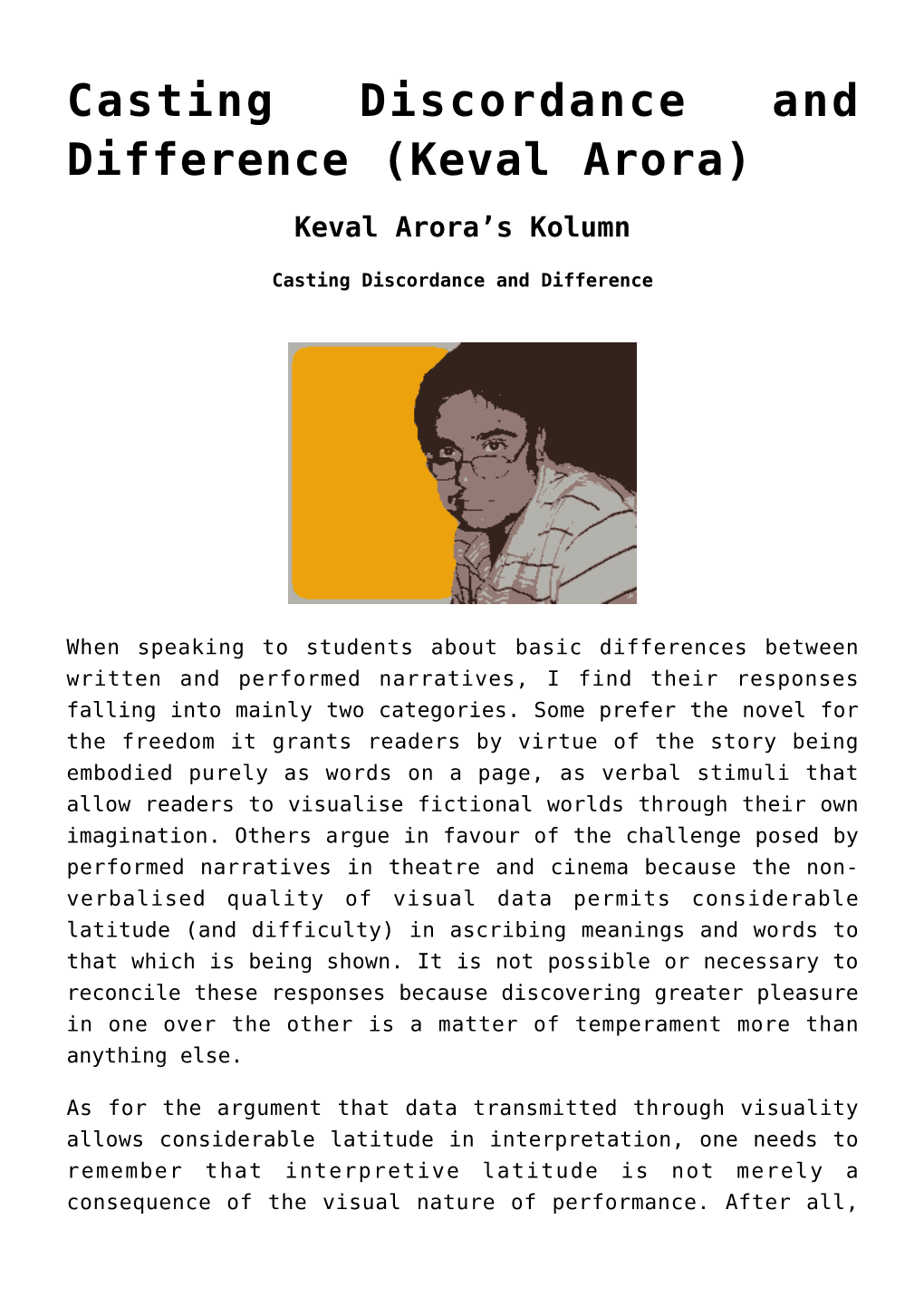 Casting Discordance and Difference (Keval Arora)